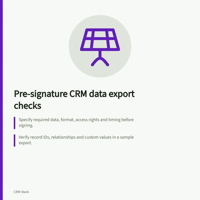 Pre-signature CRM data export checks: Specify required data, format, access rights and timing before signing.; Verify record IDs, relationships and custom values in a sample export.; Confirm HubSpot/Pipedrive export routes for activities, files and linked records. Checking data export before contract signature